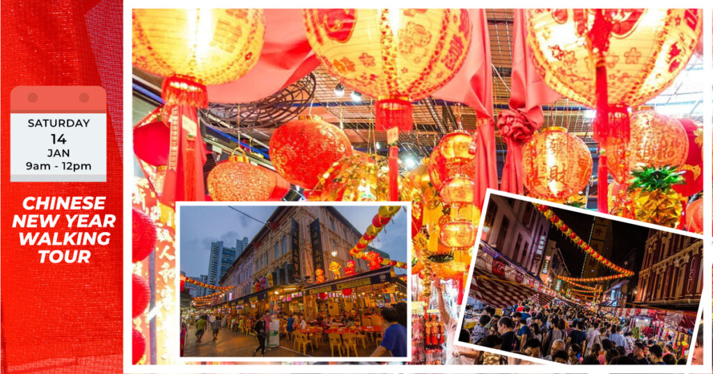 CHINESE NEW YEAR WALKING TOUR