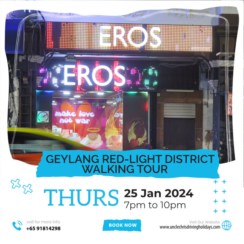 GEYLANG RED-LIGHT DISTRICT WALKING TOUR Thurs, 25th Jan 2023 7pm to 10pm