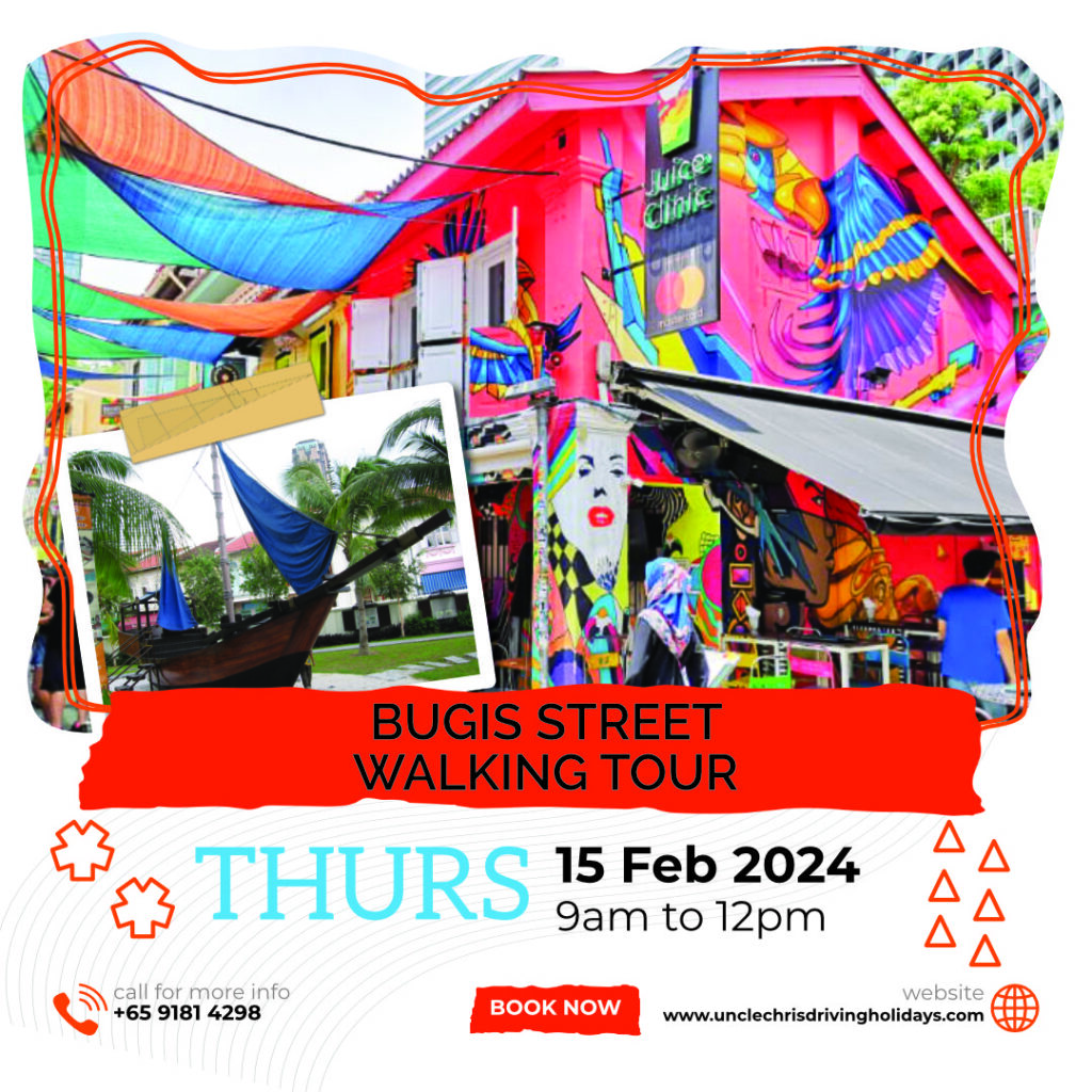 BUGIS STREET WALKING TOUR Thurs, 15th Feb 2024 9am to 12pm