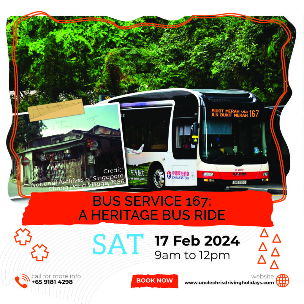 BUS SERVICE 167: A HERITAGE BUS RIDE Sat, 17th Feb 2024 9am to 12pm