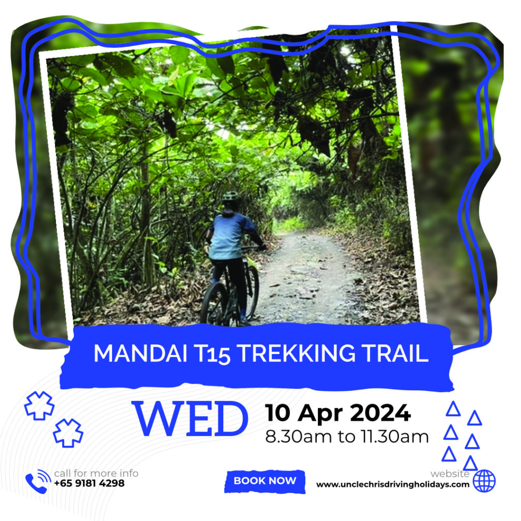 MANDAI T15 TREKKING TRAIL Wed, 10th Apr 2024 8.30am to 11.30am