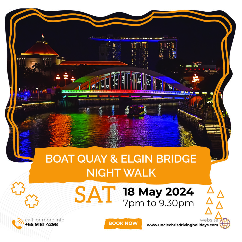 BOAT QUAY & ELGIN BRIDGE NIGHT WALK Sat, 18th May 2024 7pm to 9.30pm