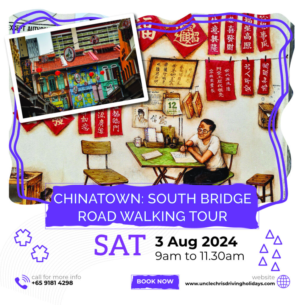 CHINATOWN: SOUTH BRIDGE ROAD WALKING TOUR Sat, 3rd Aug 2024 9am to 11.30am