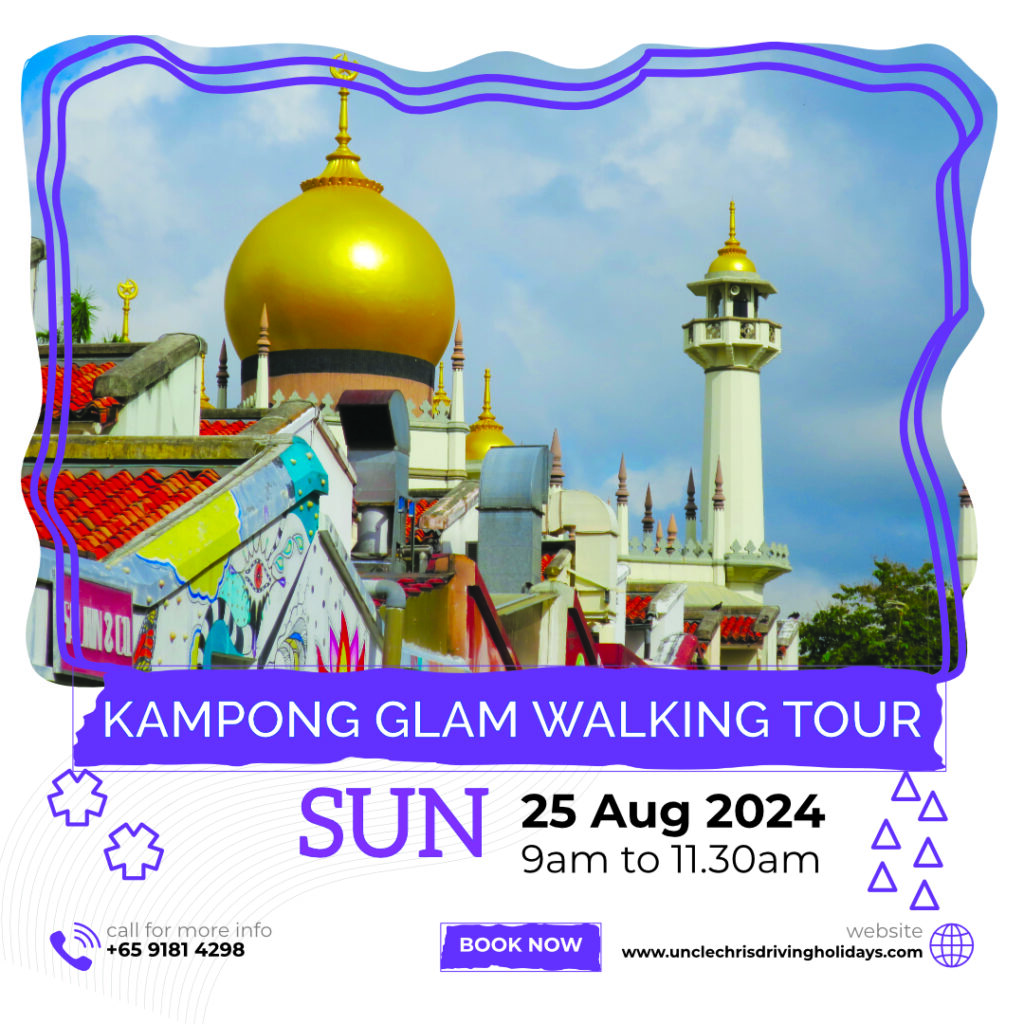 KAMPONG GLAM WALKING TOUR Sun, 25th Aug 2024 9am to 11.30am