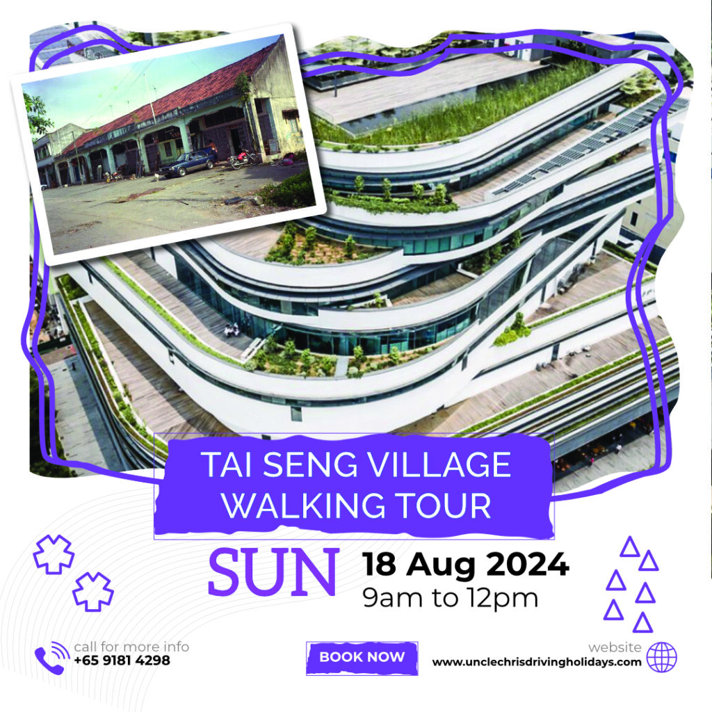 TAI SENG VILLAGE WALKING TOUR Sun, 18th Aug 2024 9am to 12pm