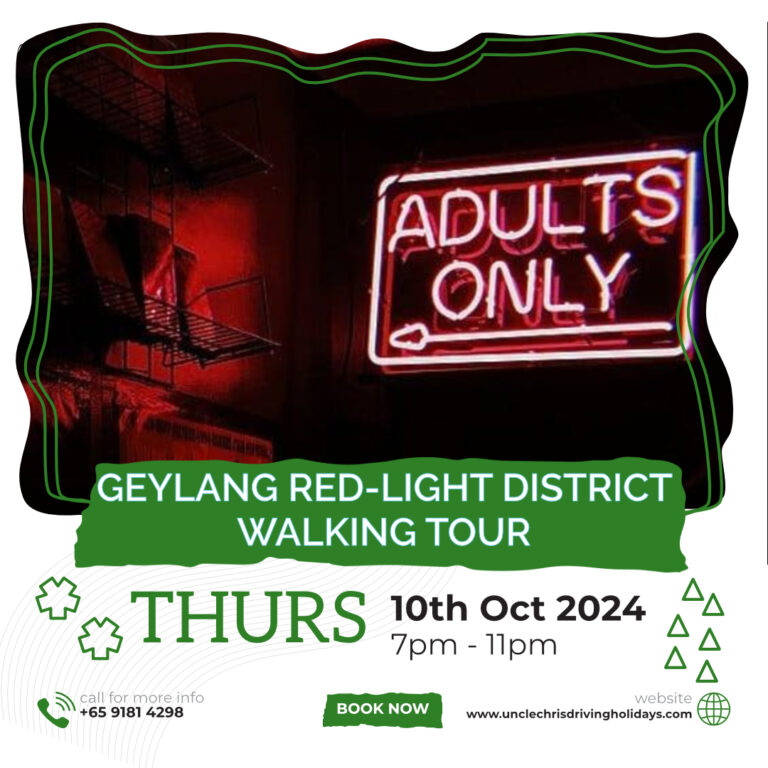 GEYLANG RED-LIGHT DISTRICT WALKING TOUR Thurs, 10th Oct 2024 7pm to 11pm