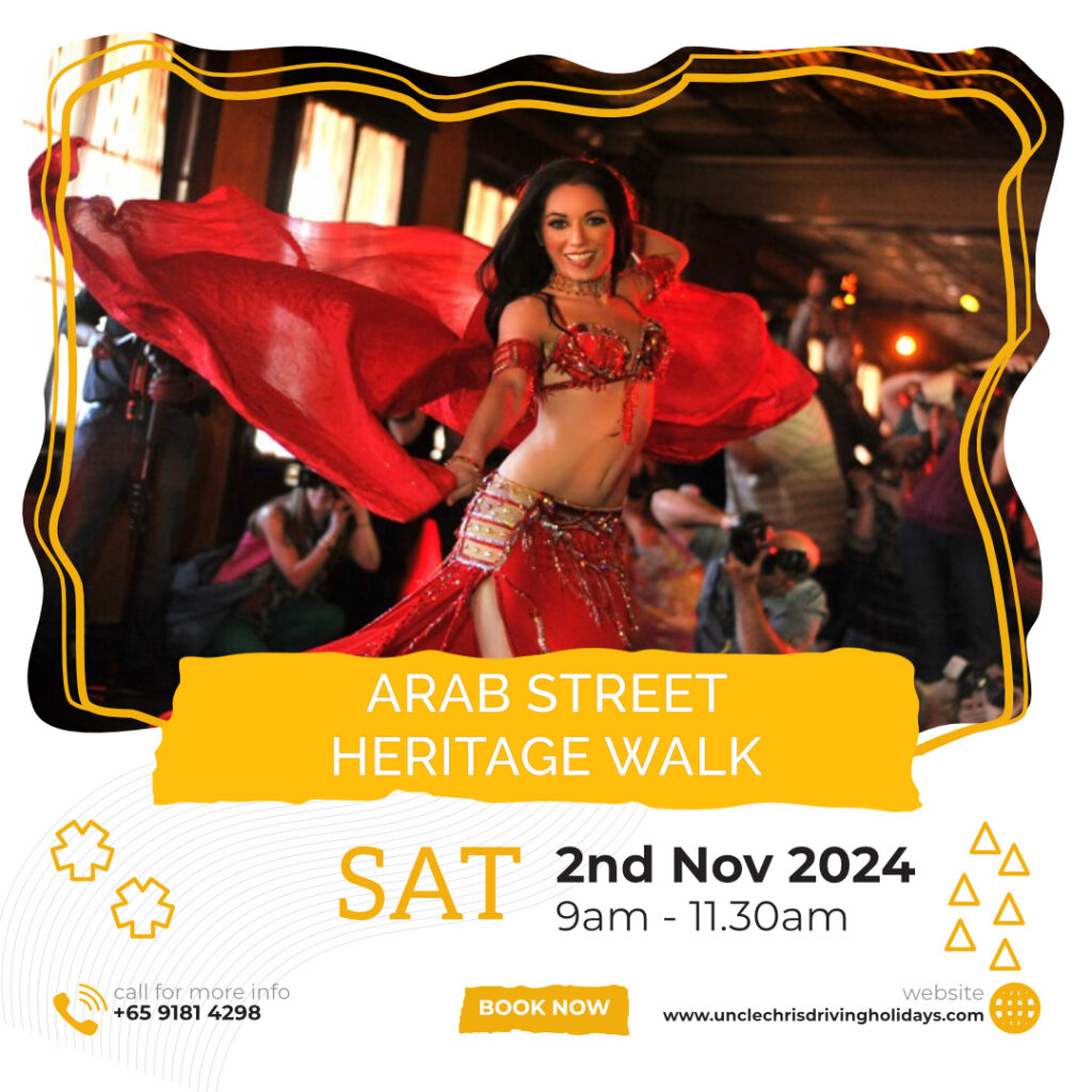 ARAB STREET HERITAGE WALK Sat, 2nd Nov 2024 9am to 11.30am