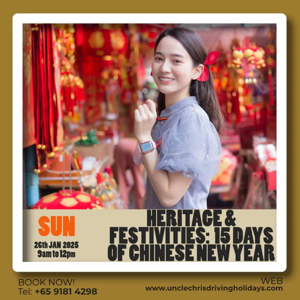 HERITAGE AND FESTIVITIES: THE 15 DAYS OF CHINESE NEW YEAR Sun, 26th Jan 2025 9am to 12pm