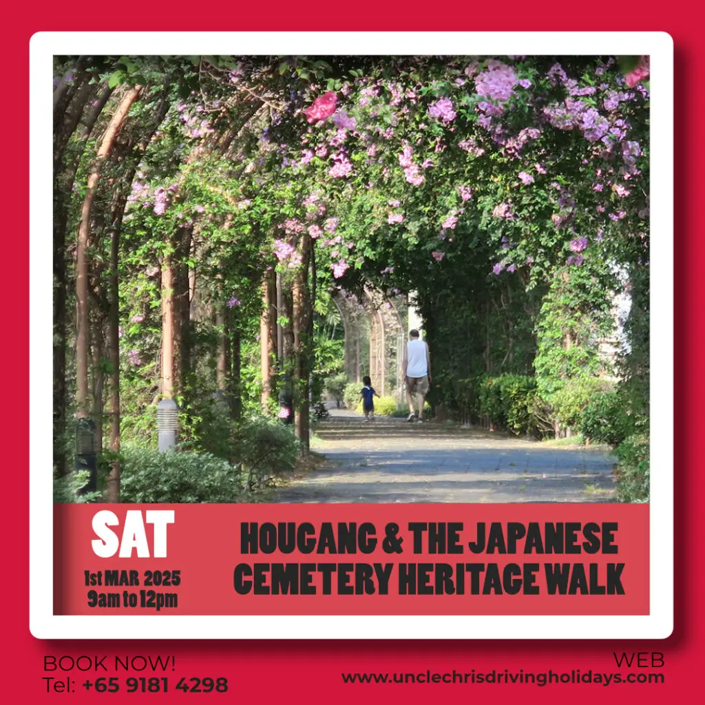 HOUGANG & THE JAPANESE CEMETERY HERITAGE WALK Sat, 1st March 2025 9am to 12pm