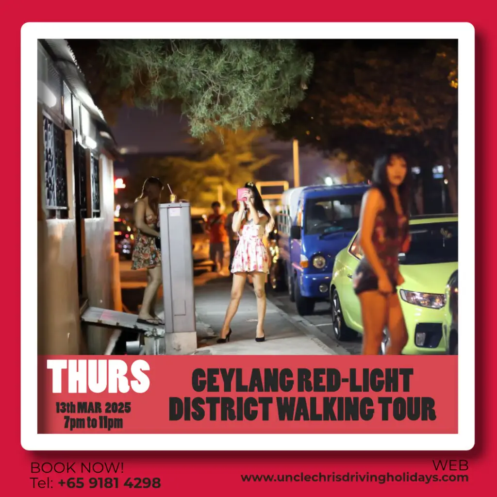 GEYLANG RED-LIGHT DISTRICT WALKING TOUR Thurs, 13th March 2025 7pm to 11pm