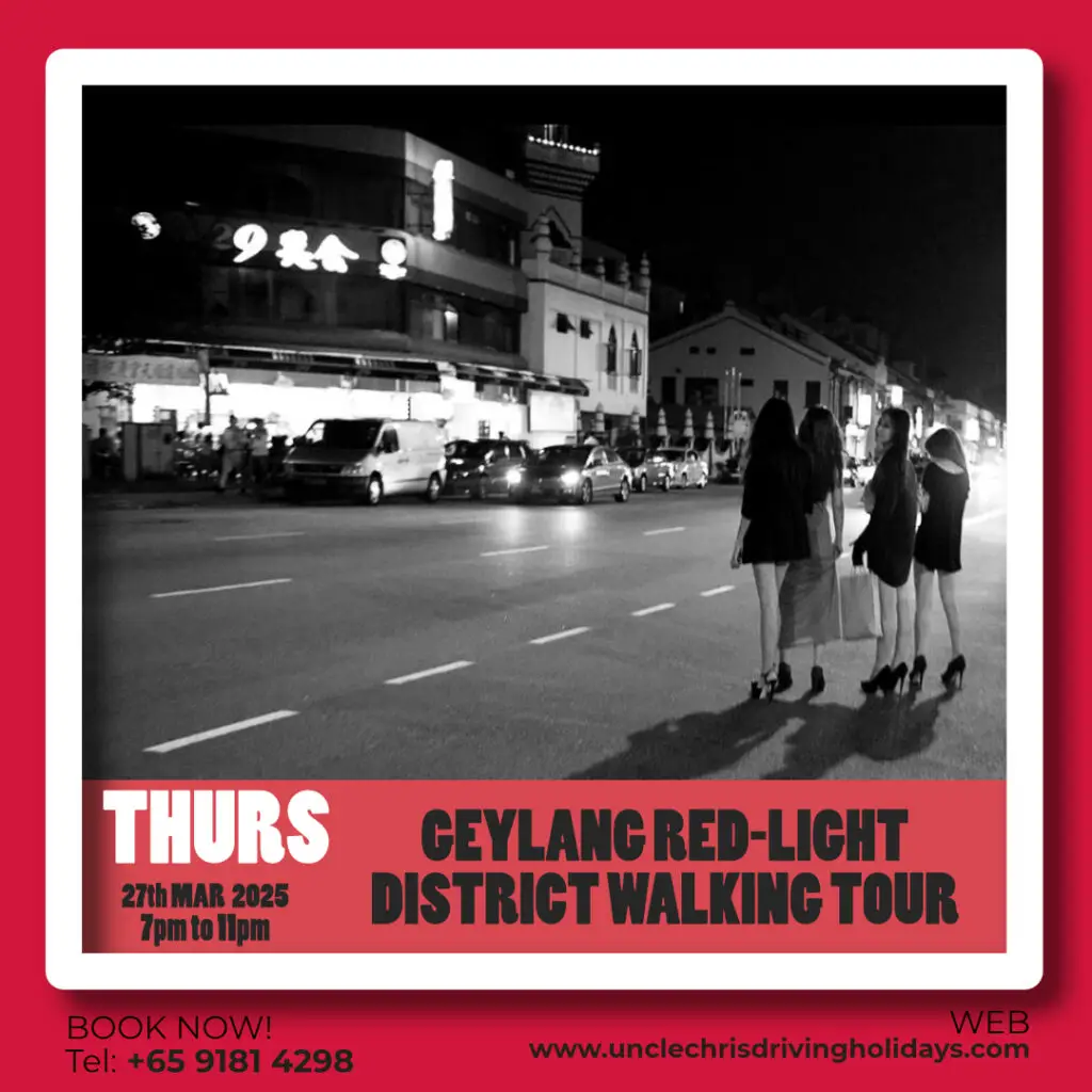 GEYLANG RED-LIGHT DISTRICT WALKING TOUR Thurs, 27th March 2025 7pm to 10pm